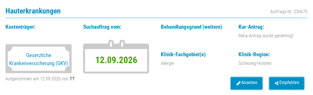 Ein Eintrag in der Liste Allgemein offen mit dem Vermerk Aufgenommen am und den Knöpfen Empfehlen und Ansehen